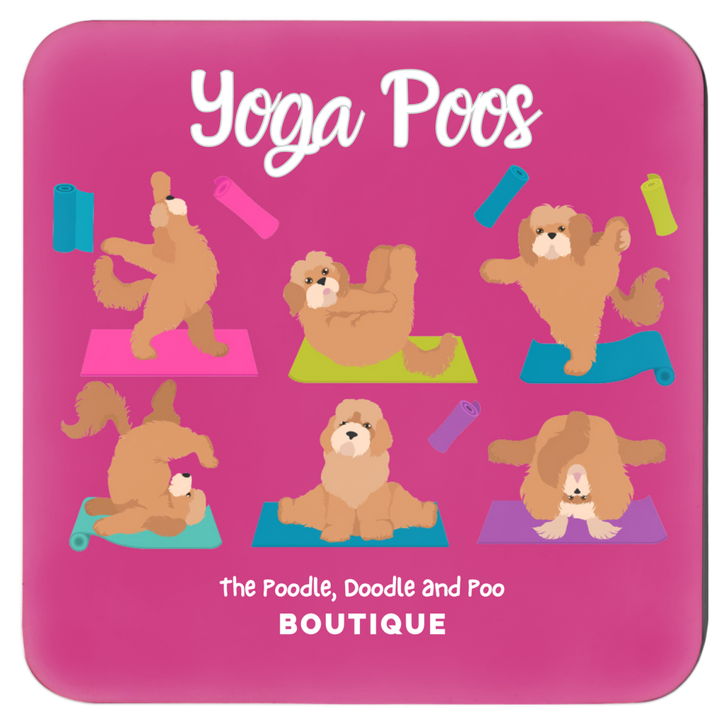 "Yoga Poos"Coasters