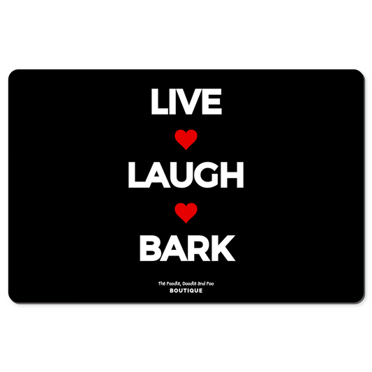 "Live, Love, Bark" desk pad
