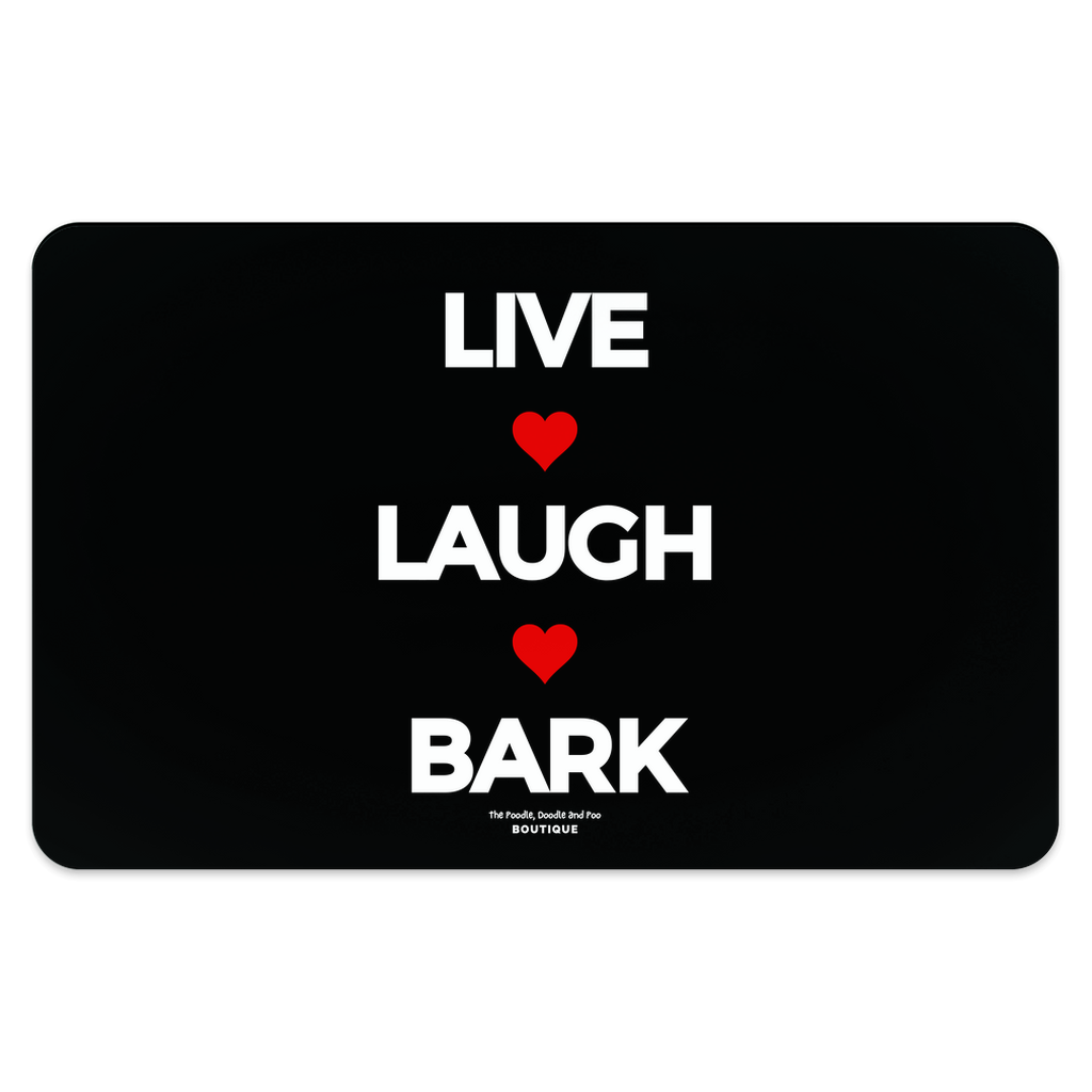 "Live, Laugh, Bark" Pet Placemat