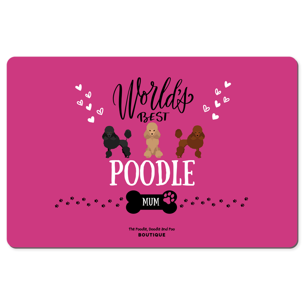 "World's Best Poodle Mum" desk pad