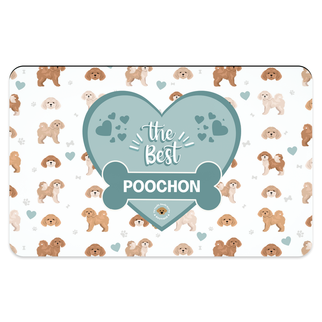 "The Best Poochon" pet placemat
