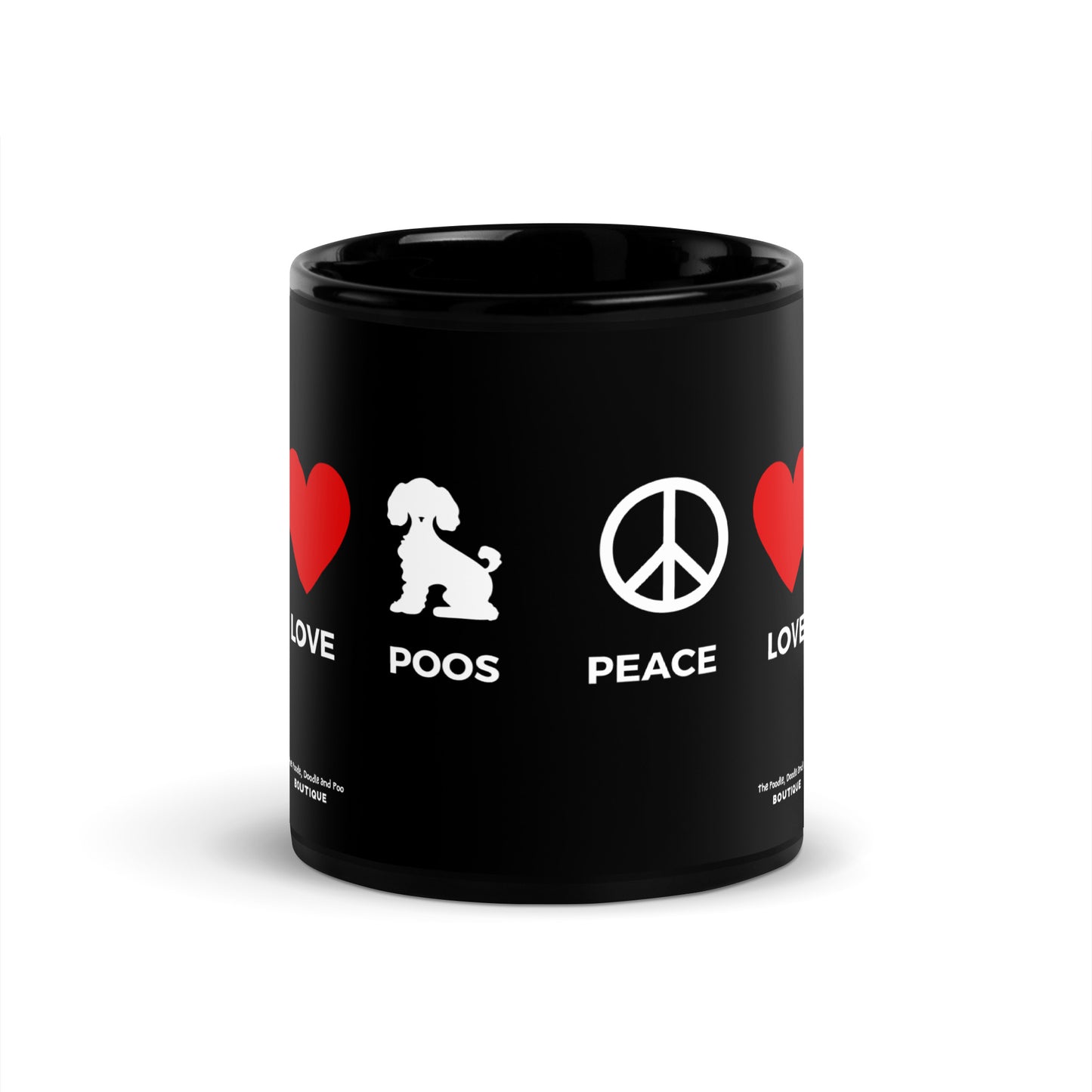 "Peace, Love, Poos" Black Glossy Mug