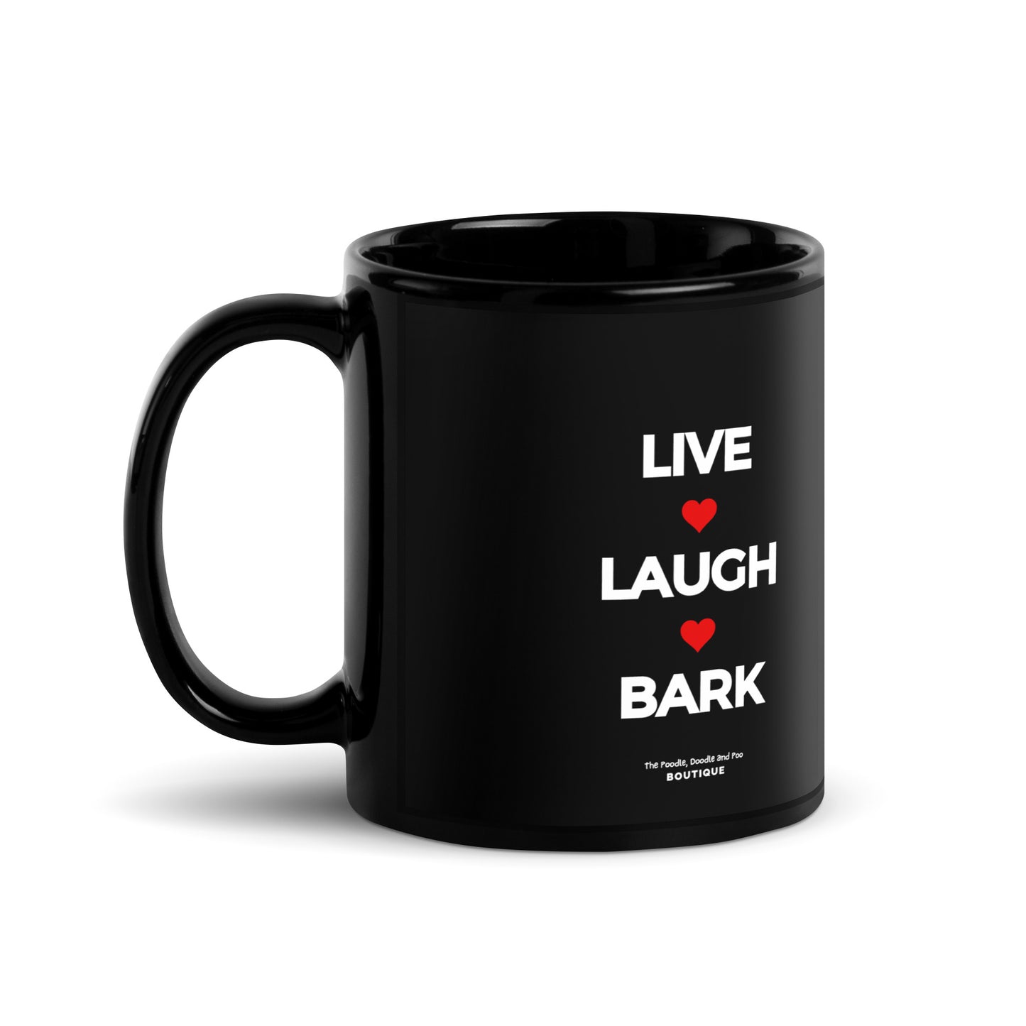 "Live, Laugh, Bark" Black Glossy Mug