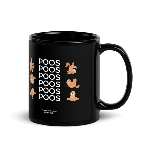 "Poos, Poos, Poos" Black Glossy Mug