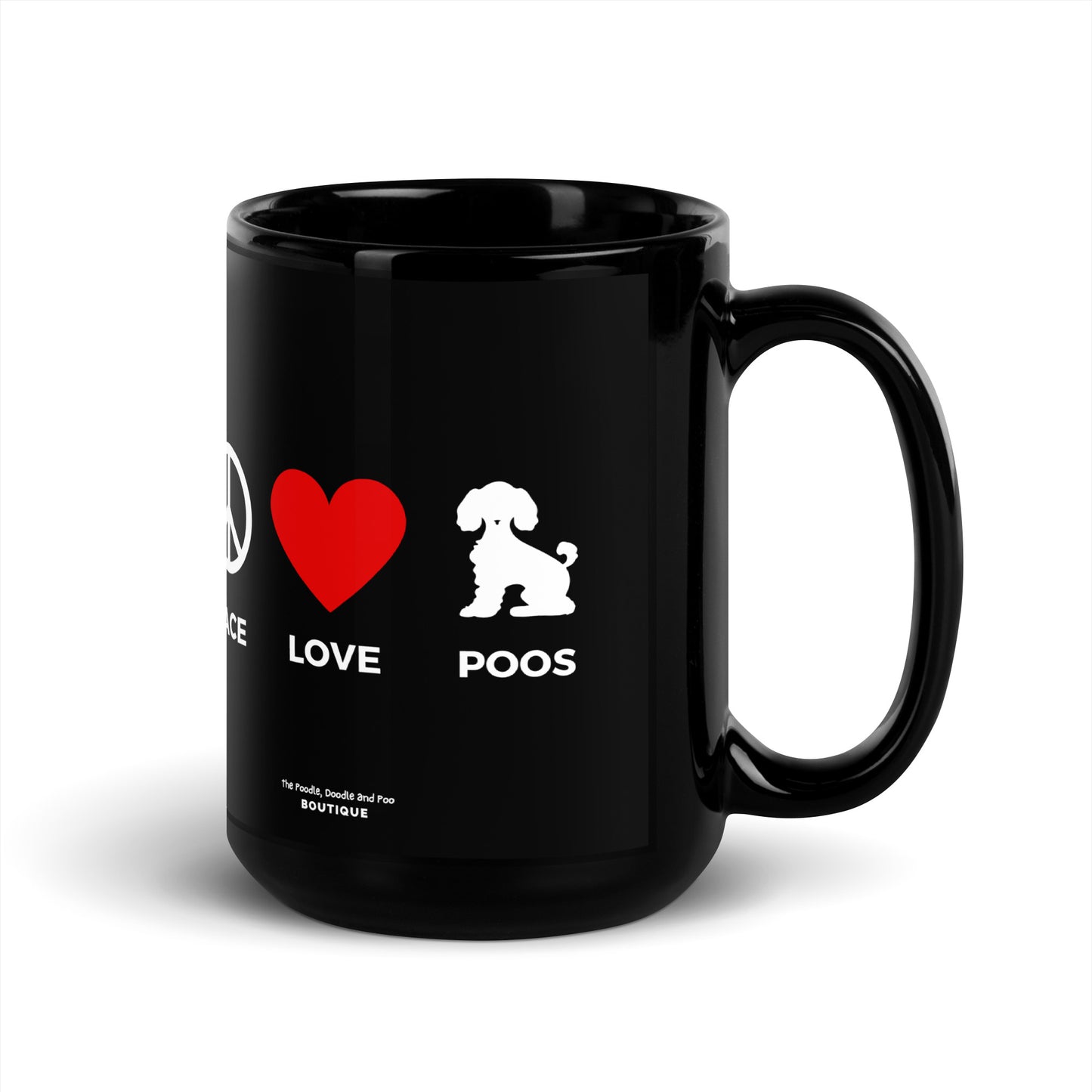 "Peace, Love, Poos" Black Glossy Mug