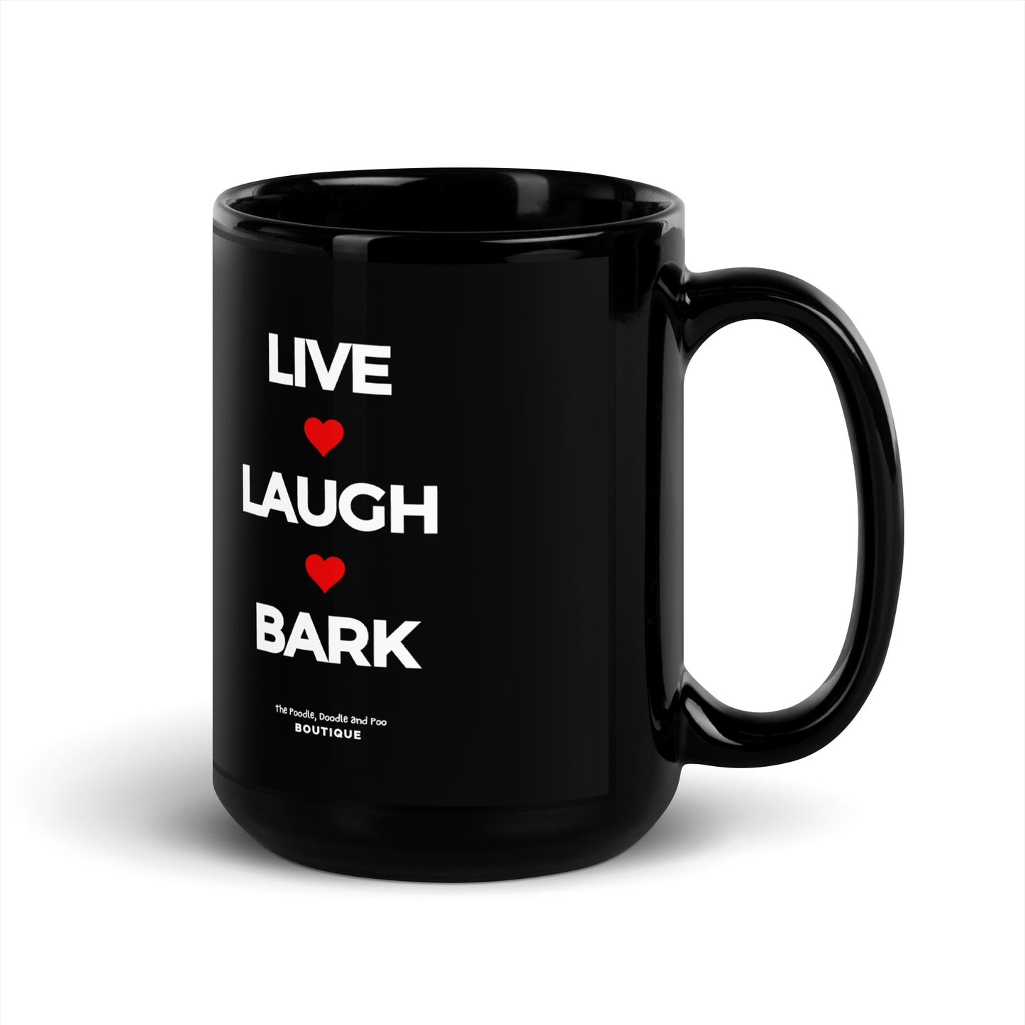 "Live, Laugh, Bark" Black Glossy Mug