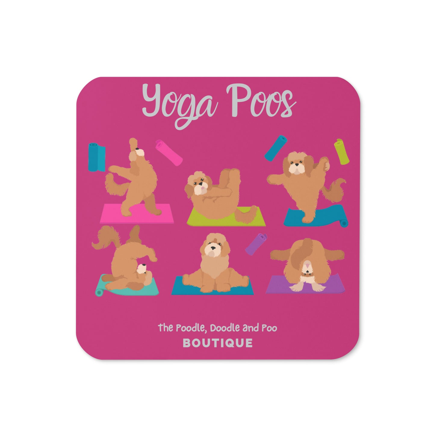 "Yoga Poos" Cork-back coaster - pink