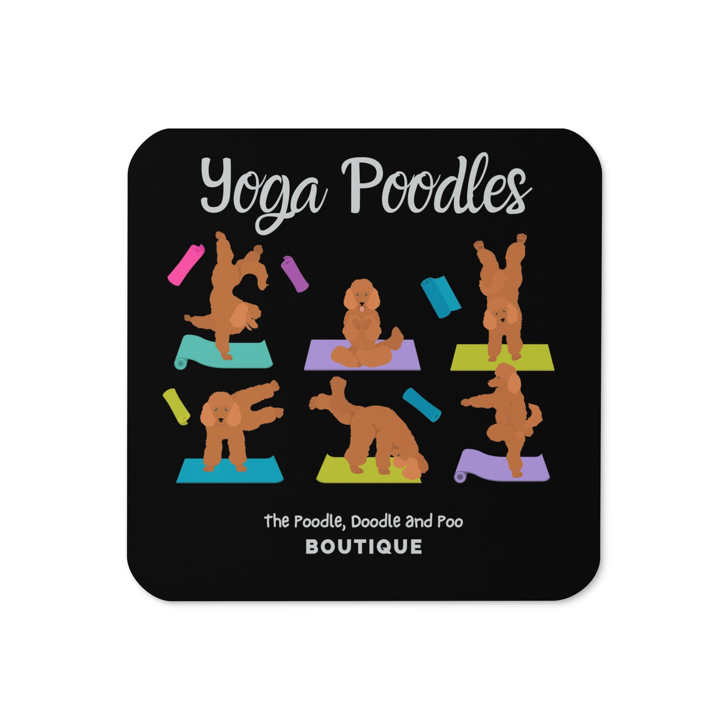 "Yoga Poodles" Cork-back coaster - black