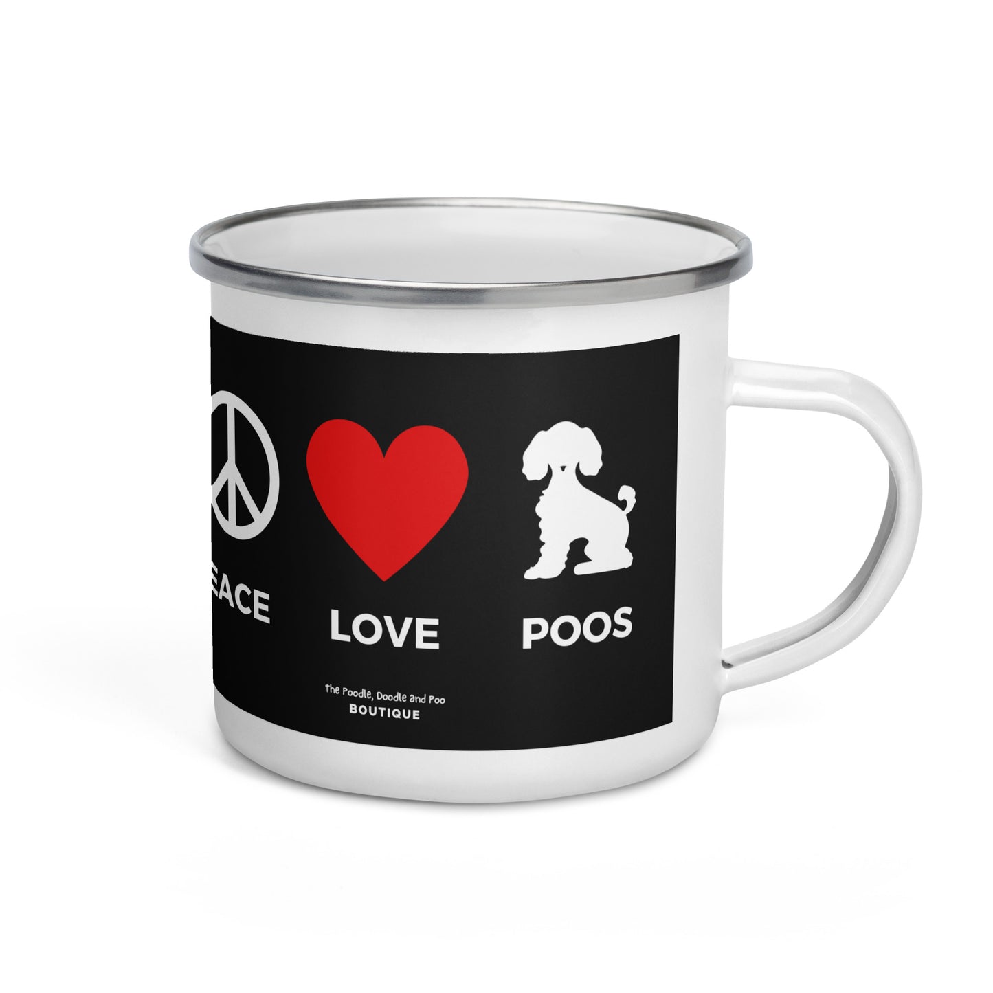 "Peace, Love, Poos" Enamel Mug