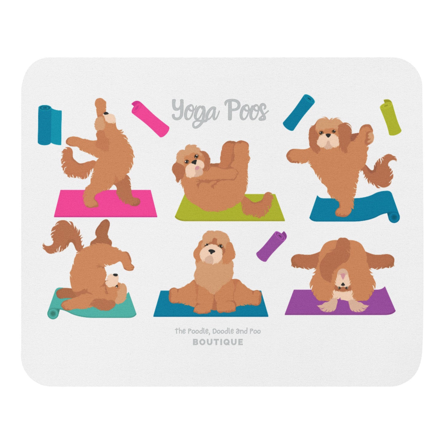 "Yoga Poos" Mouse pad