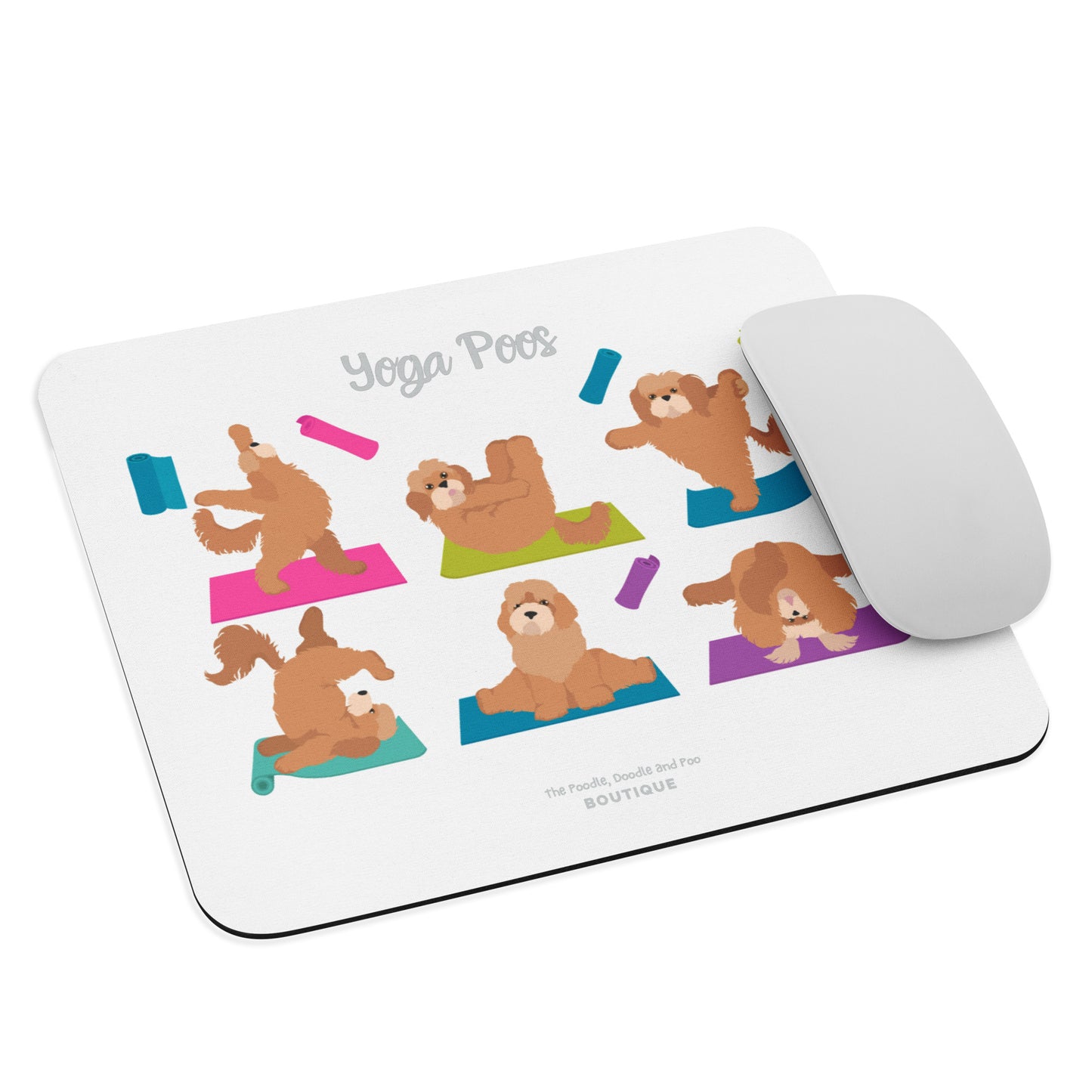 "Yoga Poos" Mouse pad