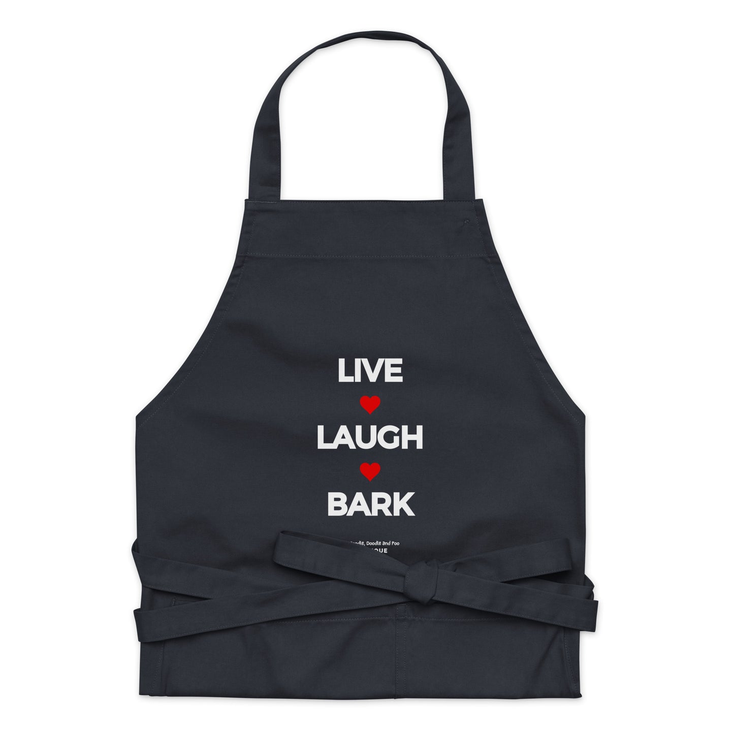 "Live, Laugh, Bark" Organic cotton apron