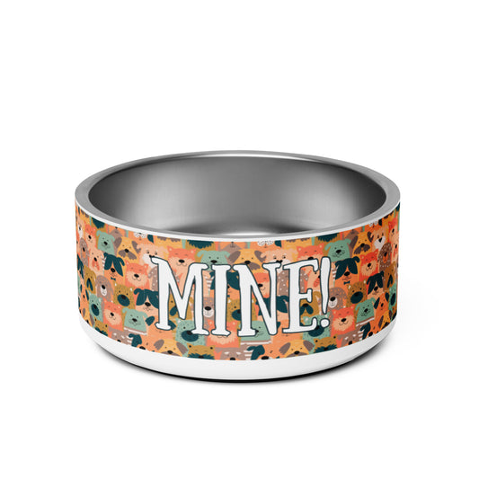 "Mine!" large pet bowl